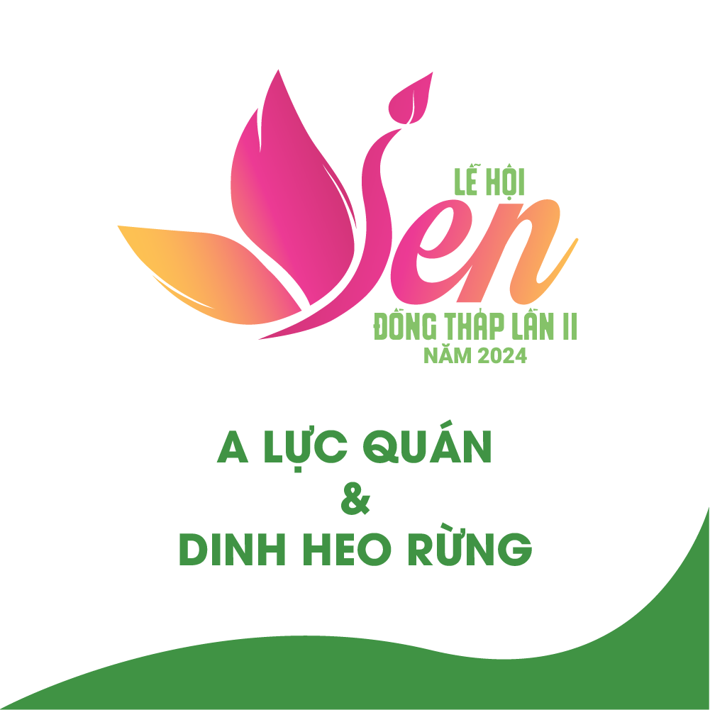 A Lực Quán & Dinh Heo Rừng